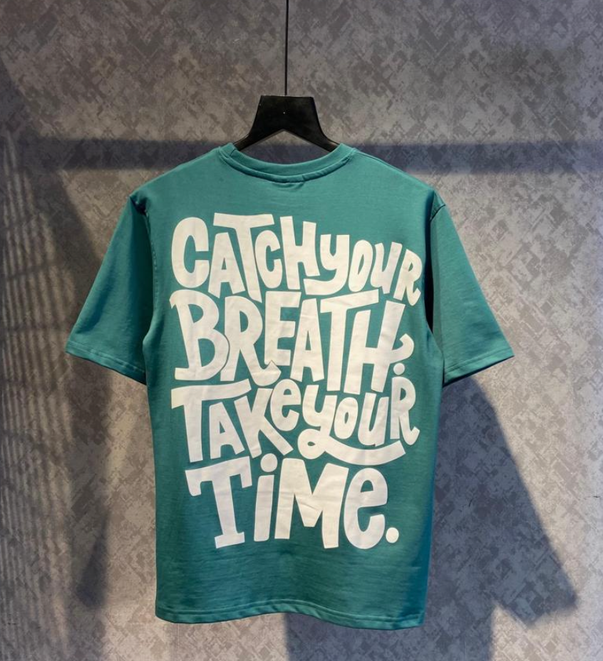 Catch your breath - Take your time